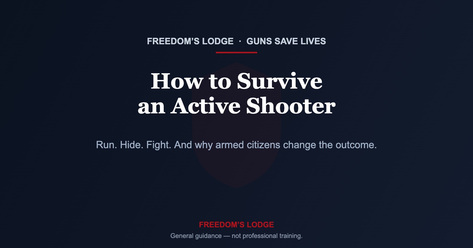 How to survive an active shooter using the Run, Hide, Fight response